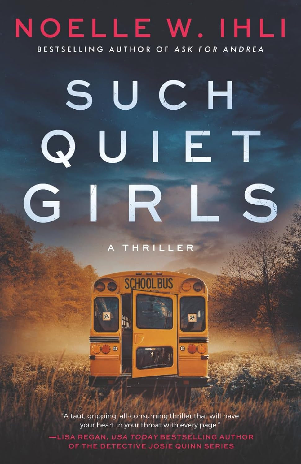 Such Quiet Girls: a Thriller